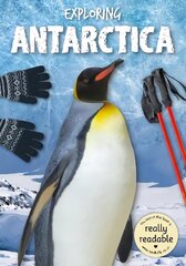 Exploring Antarctica цена и информация | Книги для подростков  | pigu.lt