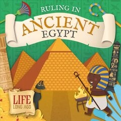 Ruling in Ancient Egypt цена и информация | Книги для подростков  | pigu.lt
