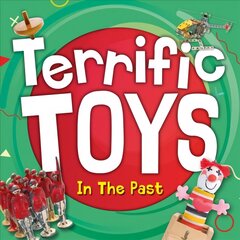 Terrific Toys in the Past kaina ir informacija | Knygos paaugliams ir jaunimui | pigu.lt