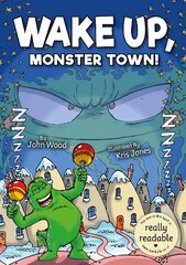 Wake Up, Monster Town! цена и информация | Книги для малышей | pigu.lt