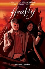 Firefly: The Unification War Vol. 3 kaina ir informacija | Fantastinės, mistinės knygos | pigu.lt