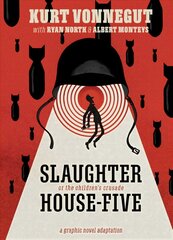 Slaughterhouse-Five: The Graphic Novel kaina ir informacija | Fantastinės, mistinės knygos | pigu.lt