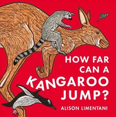 How Far can a Kangaroo Jump? цена и информация | Книги для самых маленьких | pigu.lt