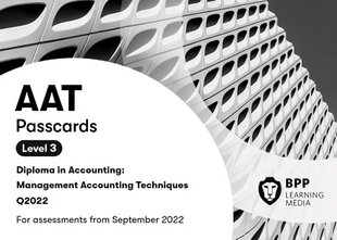 AAT Management Accounting Techniques: Passcards kaina ir informacija | Ekonomikos knygos | pigu.lt