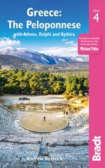 Greece: The Peloponnese: with Athens, Delphi and Kythira 4th Revised edition цена и информация | Путеводители, путешествия | pigu.lt