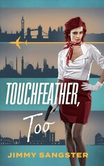 Touchfeather, Too цена и информация | Фантастика, фэнтези | pigu.lt