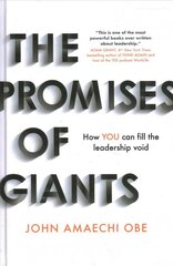 Promises of Giants: How YOU can fill the leadership void --THE SUNDAY TIMES HARDBACK NON-FICTION   & BUSINESS BESTSELLER-- цена и информация | Книги по экономике | pigu.lt