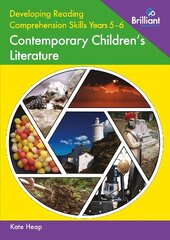 Developing Reading Comprehension Skills Years 5-6: Contemporary Children's   Literature цена и информация | Книги по социальным наукам | pigu.lt