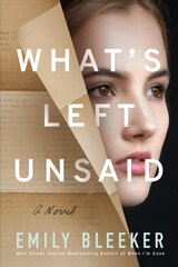 What's Left Unsaid: A Novel kaina ir informacija | Fantastinės, mistinės knygos | pigu.lt