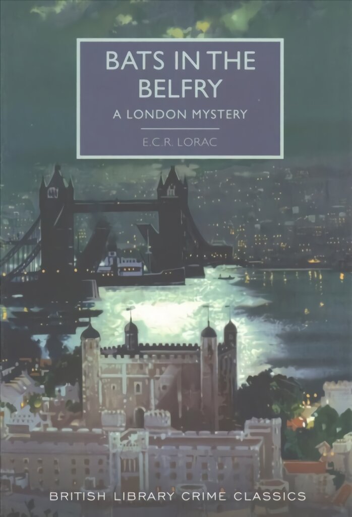 Bats in the Belfry: A London Mystery kaina ir informacija | Fantastinės, mistinės knygos | pigu.lt