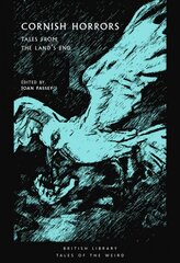 Cornish Horrors: Tales from the Land's End цена и информация | Fantastinės, mistinės knygos | pigu.lt