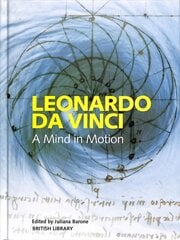 Leonardo da Vinci: A Mind in Motion kaina ir informacija | Ekonomikos knygos | pigu.lt