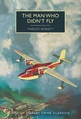 Man Who Didn't Fly kaina ir informacija | Detektyvai | pigu.lt