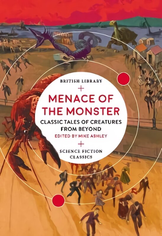 Menace of the Monster: Classic Tales of Creatures from Beyond kaina ir informacija | Fantastinės, mistinės knygos | pigu.lt