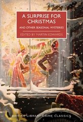 Surprise for Christmas: And Other Seasonal Mysteries цена и информация | Fantastinės, mistinės knygos | pigu.lt