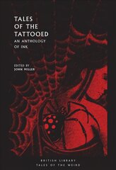 Tales of the Tattooed: An Anthology of Ink kaina ir informacija | Fantastinės, mistinės knygos | pigu.lt