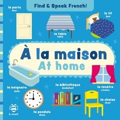 la maison - At home цена и информация | Книги для самых маленьких | pigu.lt