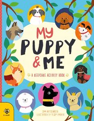My Puppy & Me: A Pawesome Keepsake Activity Book kaina ir informacija | Knygos paaugliams ir jaunimui | pigu.lt