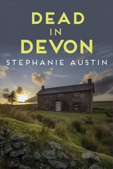 Dead in Devon: The beautiful countryside holds a sinister secret kaina ir informacija | Fantastinės, mistinės knygos | pigu.lt