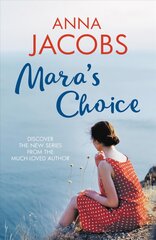 Mara's Choice: The uplifting novel of finding family and finding yourself цена и информация | Фантастика, фэнтези | pigu.lt