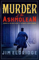 Murder at the Ashmolean kaina ir informacija | Fantastinės, mistinės knygos | pigu.lt