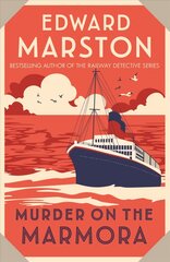 Murder on the Marmora: A gripping Edwardian whodunnit from the bestselling author цена и информация | Фантастика, фэнтези | pigu.lt
