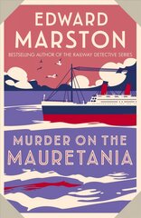 Murder on the Mauretania: A captivating Edwardian mystery цена и информация | Фантастика, фэнтези | pigu.lt