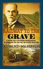Railway to the Grave: The bestselling Victorian mystery series kaina ir informacija | Fantastinės, mistinės knygos | pigu.lt