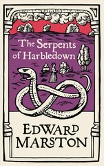 Serpents of Harbledown: A gripping medieval mystery from the bestselling author kaina ir informacija | Fantastinės, mistinės knygos | pigu.lt
