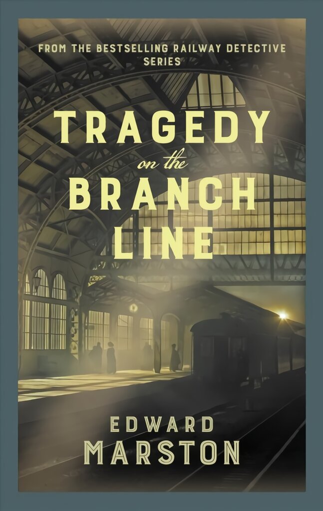 Tragedy on the Branch Line: The bestselling Victorian mystery series kaina ir informacija | Fantastinės, mistinės knygos | pigu.lt