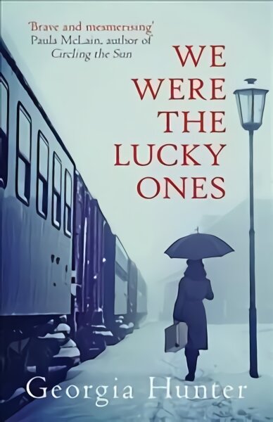 We Were the Lucky Ones: The bestselling incredible true story kaina ir informacija | Fantastinės, mistinės knygos | pigu.lt