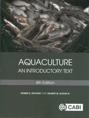 Aquaculture: An Introductory Text 4th edition kaina ir informacija | Socialinių mokslų knygos | pigu.lt