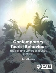 Contemporary Tourist Behaviour: Yourself and Others as Tourists 2nd edition цена и информация | Книги по экономике | pigu.lt