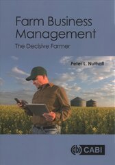 Farm Business Management: The Decisive Farmer цена и информация | Книги по социальным наукам | pigu.lt