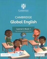 Cambridge Global English Learner's Book 1 with Digital Access (1 Year): for Cambridge Primary English as a Second Language 2nd Revised edition kaina ir informacija | Knygos paaugliams ir jaunimui | pigu.lt
