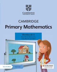 Cambridge Primary Mathematics Workbook 6 with Digital Access (1 Year) 2nd Revised edition kaina ir informacija | Knygos paaugliams ir jaunimui | pigu.lt