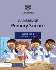 Cambridge Primary Science Workbook 5 with Digital Access (1 Year) 2nd Revised edition kaina ir informacija | Knygos paaugliams ir jaunimui | pigu.lt