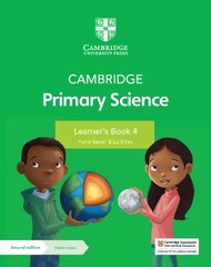 Cambridge Primary Science Learner's Book 4 with Digital Access (1 Year) 2nd Revised edition цена и информация | Книги для подростков и молодежи | pigu.lt