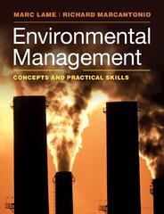 Environmental Management: Concepts and Practical Skills цена и информация | Книги по социальным наукам | pigu.lt