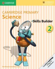 Cambridge Primary Science Skills Builder 2, 2, Cambridge Primary Science Skills Builder 2 kaina ir informacija | Knygos paaugliams ir jaunimui | pigu.lt