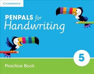 Penpals for Handwriting Year 5 Practice Book 2nd Revised edition, Year 5, Penpals for Handwriting Year 5 Practice Book цена и информация | Рабочие тетради | pigu.lt