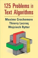 125 Problems in Text Algorithms: with Solutions цена и информация | Книги по экономике | pigu.lt