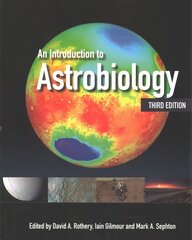 Introduction to Astrobiology 3rd Revised edition kaina ir informacija | Ekonomikos knygos | pigu.lt