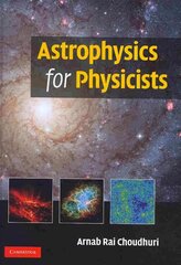 Astrophysics for Physicists kaina ir informacija | Lavinamosios knygos | pigu.lt