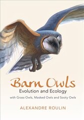 Barn Owls: Evolution and Ecology kaina ir informacija | Ekonomikos knygos | pigu.lt