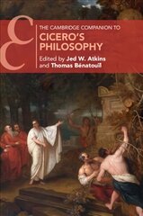 Cambridge Companion to Cicero's Philosophy New edition kaina ir informacija | Istorinės knygos | pigu.lt