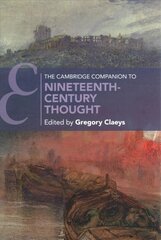 Cambridge Companion to Nineteenth-Century Thought, The Cambridge Companion to Nineteenth-Century Thought цена и информация | Исторические книги | pigu.lt