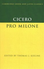 Cicero: Pro Milone kaina ir informacija | Istorinės knygos | pigu.lt