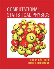 Computational Statistical Physics цена и информация | Книги по экономике | pigu.lt