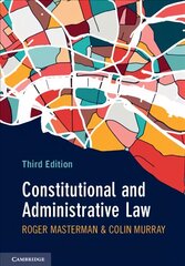 Constitutional and Administrative Law 3rd Revised edition kaina ir informacija | Ekonomikos knygos | pigu.lt